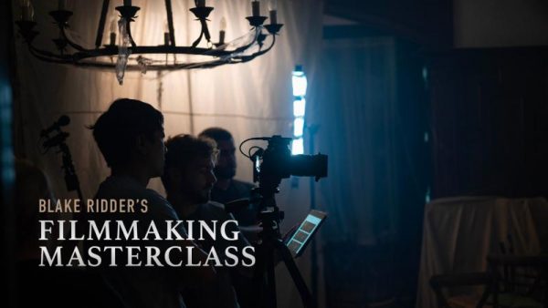 Blake Ridder - Filmmaking Masterclass