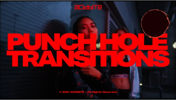 AcidBite - PUNCH HOLE TRANSITIONS