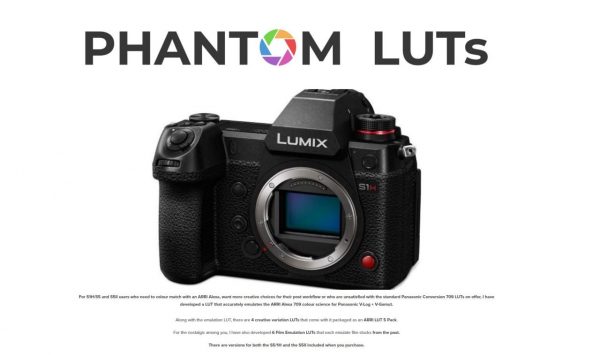 JOEL FAMULARO Phantom LUTs for Panasonic S1h - S5 and S5ii – UPDATE 2025