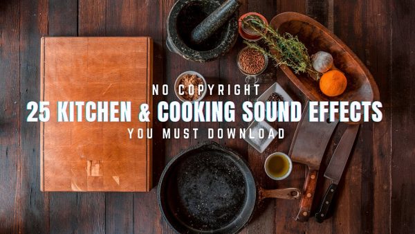 Kitchen & Cooking SFX