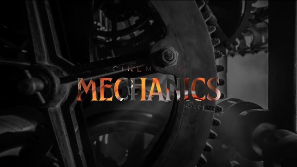 Cinematic Mechanics FX
