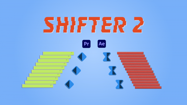 Aescripts - Shifter 2.0.3 for Premiere Pro and After Effects