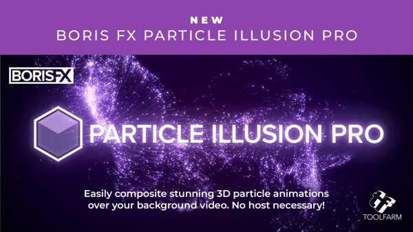 Boris FX Particle Illusion Pro 17.5.1.698