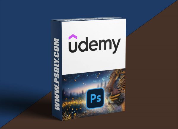 Udemy - Adobe Photoshop Mega Mastery Course: Novice to Pro 2024