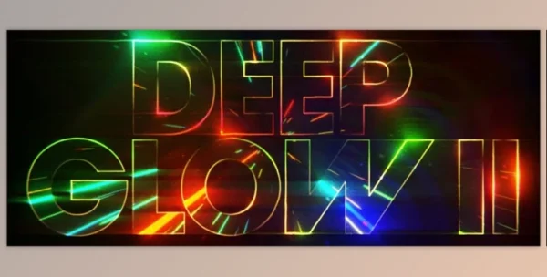 Deep Glow 2   #WIN #MacOS