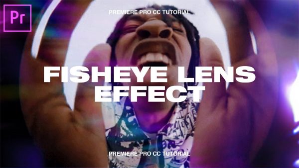 Premiere Pro Fisheye Lens Effect