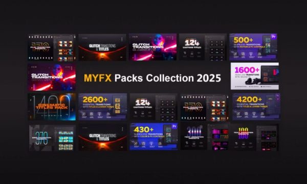 MYFX Packs Collections 2025 Updates v3 After Effects & Premiere Pro
