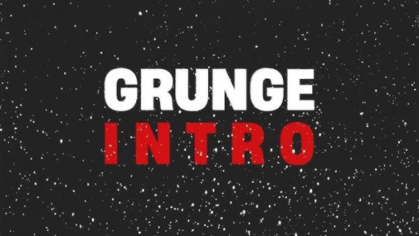 Grunge Intro